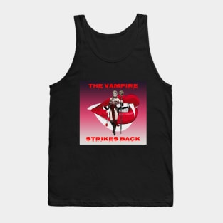 The Vampire Strikes Back Tank Top